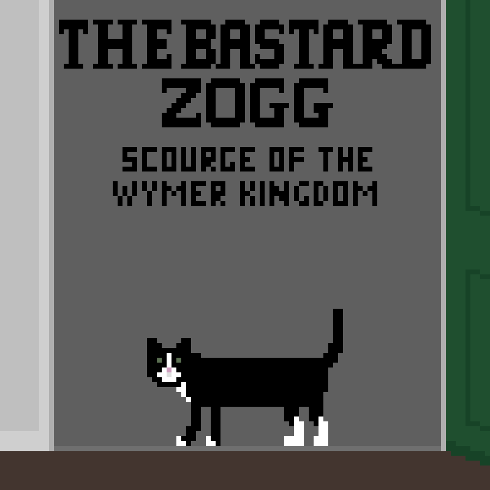 The Bastard Zogg, scourge of the Wymer kingdom